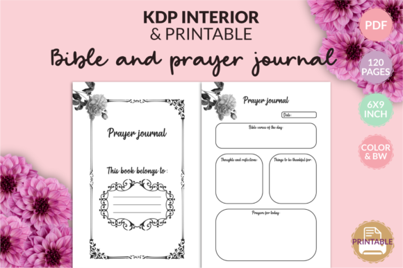 Bible and Prayer Journal Kdp Interior: A Modern Approach to Spiritual Discipline